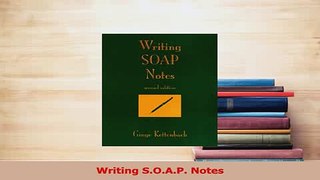 Download  Writing SOAP Notes PDF Online