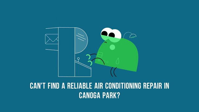 Air Conditioning Repair In Canoga Park, CA