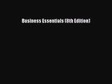 Read Business Essentials (8th Edition) Ebook Free