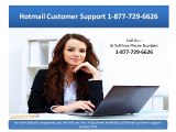 Hotmail account not working call 1-877-729-6626 Hotmail Support