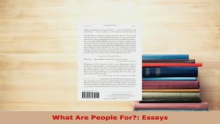 Download  What Are People For Essays  Read Online