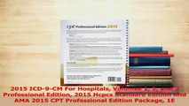 Read  2015 ICD9CM For Hospitals Volumes 1 2 and 3 Professional Edition 2015 Hcpcs Standard Ebook Free