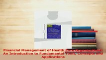 PDF  Financial Management of Health Care Organizations An Introduction to Fundamental Tools Ebook