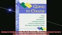 READ book  Going to College How Social Economic and Educational Factors Influence the Decisions  BOOK ONLINE