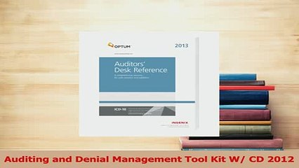 Read  Auditing and Denial Management Tool Kit W CD 2012 Ebook Free