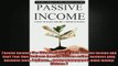READ book  Passive Income The Ultimate Guide to Make Passive Income and Start Your Own Business Full EBook