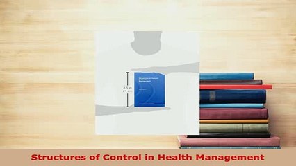 PDF  Structures of Control in Health Management PDF Book Free