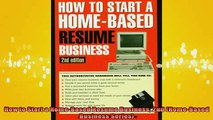READ book  How to Start a HomeBased Resume Business 2nd HomeBased Business Series Online Free