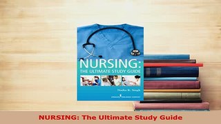 Read  NURSING The Ultimate Study Guide Ebook Free