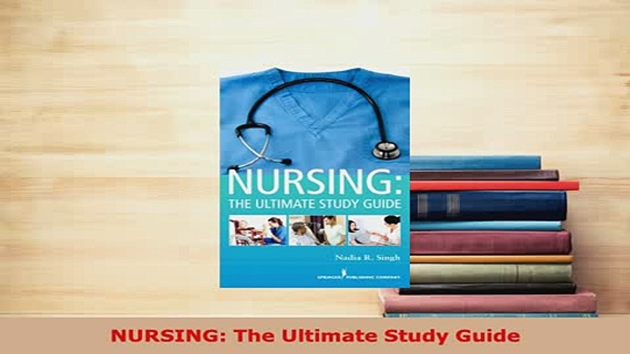 Read  NURSING The Ultimate Study Guide Ebook Free