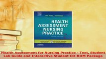 Read  Health Assessment for Nursing Practice  Text Student Lab Guide and Interactive Student Ebook Free