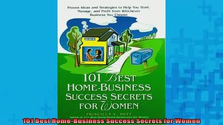 READ book  101 Best HomeBusiness Success Secrets for Women Online Free