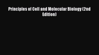 Download Principles of Cell and Molecular Biology (2nd Edition) PDF Free
