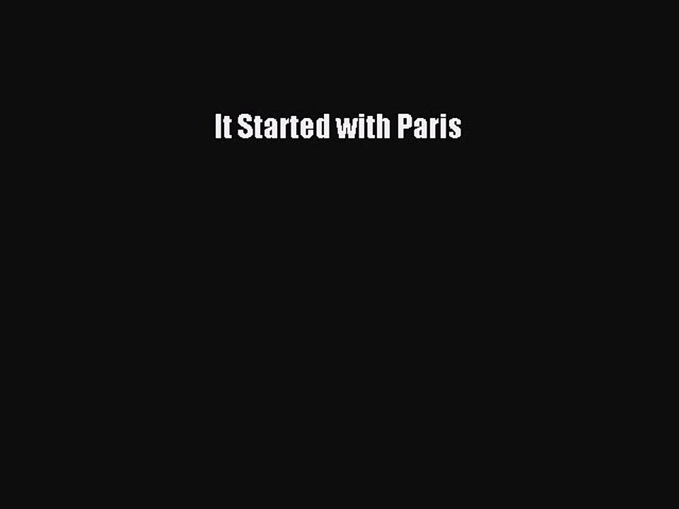 PDF It Started with Paris Free Books