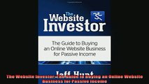 READ book  The Website Investor The Guide to Buying an Online Website Business for Passive Income Online Free