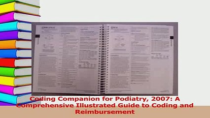 Read  Coding Companion for Podiatry 2007 A Comprehensive Illustrated Guide to Coding and PDF Online