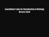 Download LearnSmart Labs for Introduction to Biology Access Card PDF Free