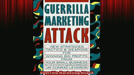 Downlaod Full PDF Free  Guerrilla Marketing Attack Full EBook