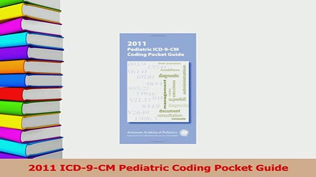Read  2011 ICD9CM Pediatric Coding Pocket Guide Ebook Free