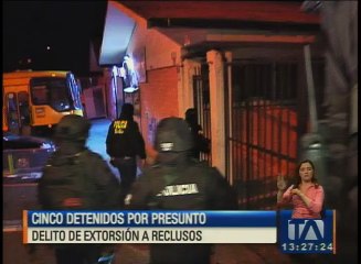 Cinco detenidos por presunto delito de extorsión de reclusos