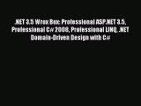 Download .NET 3.5 Wrox Box: Professional ASP.NET 3.5 Professional C# 2008 Professional LINQ
