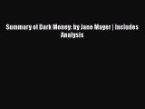 [PDF] Summary of Dark Money: by Jane Mayer | Includes Analysis [Download] Full Ebook