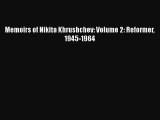 Download Book Memoirs of Nikita Khrushchev: Volume 2: Reformer 1945-1964 ebook textbooks
