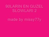 90'lar Turk Pop - Klip Best MIX SLOW 2 [Nostalji]