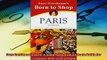 For you  Suzy Gershmans Born to Shop Paris The Ultimate Guide for Travelers Who Love to Shop