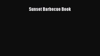 Read Books Sunset Barbecue Book E-Book Download