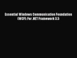 Read Essential Windows Communication Foundation (WCF): For .NET Framework 3.5 ebook textbooks