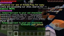 We are playing some Minecraft PE on a server called cuboss