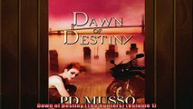 Read here Dawn of Destiny The Hunters Volume 1