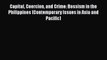 Read Book Capital Coercion and Crime: Bossism in the Philippines (Contemporary Issues in Asia
