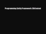 Read Programming Entity Framework: DbContext ebook textbooks