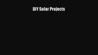 [Download] DIY Solar Projects PDF Free
