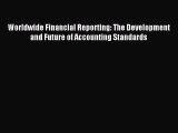Popular book Worldwide Financial Reporting: The Development and Future of Accounting Standards