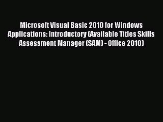 Download Microsoft Visual Basic 2010 for Windows Applications: Introductory (Available Titles