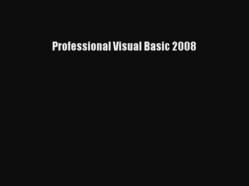 Download Professional Visual Basic 2008 PDF Free