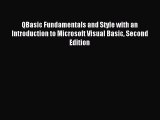 Read QBasic Fundamentals and Style with an Introduction to Microsoft Visual Basic Second Edition