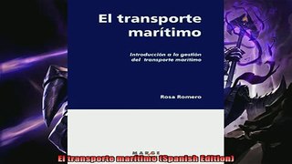 Read here El transporte marítimo Spanish Edition
