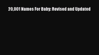 Read 20001 Names For Baby: Revised and Updated Ebook Free