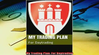 Download now  My Trading Plan For Daytrading