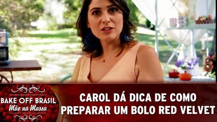 Carol dá dica de como preparar um bolo Red Velvet