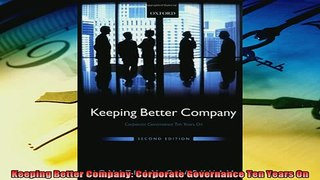 Pdf online  Keeping Better Company Corporate Governance Ten Years On