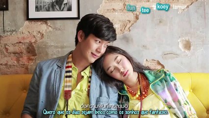 Saen Lahn Nahtee (One Hundred Billion Minutes) - Push - I Wanna Be Sup'tar OST- Tradução PT