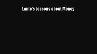 Read Lanie's Lessons about Money Ebook Free