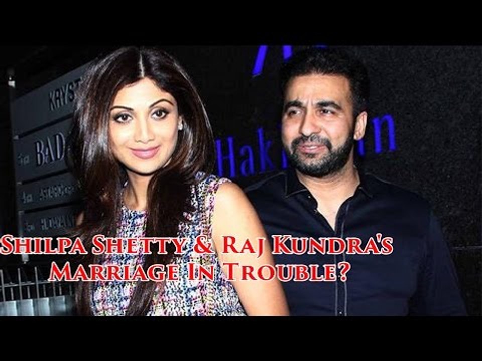 Shilpa Shettyxxx Com - Shilpa Shetty & Raj Kundra's Marriage In Trouble ? - video Dailymotion