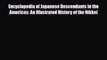 [PDF] Encyclopedia of Japanese Descendants in the Americas: An Illustrated History of the Nikkei