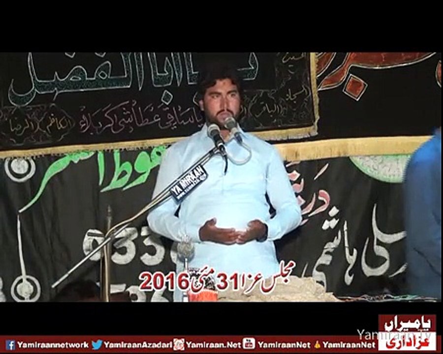Zakir Muntzir Abbas - 31 May 2016 - Chotti Behak Hafizabad